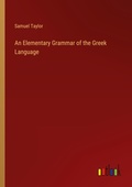 Cover: An Elementary Grammar of the Greek Language - Outlook Verlag
