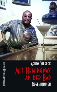 Abbildung von: Mit Hemingway an der Bar - Königshausen & Neumann