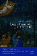 Cover: Lucas Fern&aacute;ndez (1474-1542) - K&ouml;nigshausen & Neumann