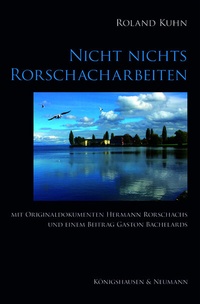 Abbildung von: Nicht nichts. Rorschacharbeiten - Königshausen & Neumann