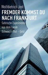 Abbildung von: Fremder, kommst du nach Frankfurt - Königshausen & Neumann