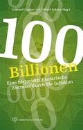 Cover: 100 Billionen - B & S Siebenhaar Verlag OHG