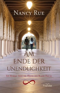 Enlarge image Cover: Am Ende der Unendlichkeit - Francke-Buch