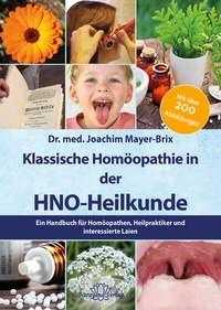 Abbildung von: Klassische Homöopathie in der HNO-Heilkunde - Narayana