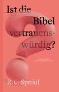 Cover: Ist die Bibel vertrauensw&uuml;rdig? - Verbum Medien
