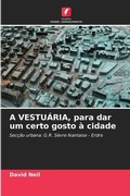Cover: A VESTUARIA, para dar um certo gosto a cidade - Edicoes Nosso Conhecimento
