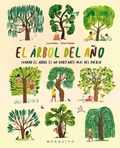 Cover: El &aacute;rbol del a&ntilde;o : cuando el &aacute;rbol es un habitante m&aacute;s del pueblo - Mosquito Books Barcelona