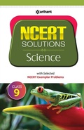 Cover: Ncert Solutionsscience for Class 9th - Arihant Publications India Limited