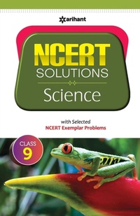 Enlarge image Cover: Ncert Solutionsscience for Class 9th - Arihant Publications India Limited