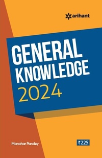 Enlarge image Cover: General Knowledge 2024 - Arihant Publications India Limited