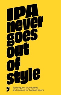 Abbildung von: IPA Never Goes Out of Style - PAGANA