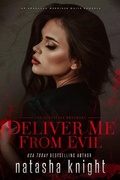 Cover: Deliver Me From Evil (The Augustine Brothers, #2) - Natasha Knight