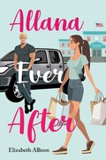 Cover: Allana Ever After - Houston House Publishing