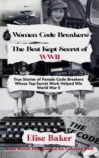 Enlarge image Cover: Women Code Breakers - Elise Baker