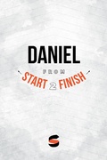 Cover: Daniel from Start2Finish (Start2Finish Bible Studies, #26) - START2FINISH BOOKS