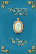 Cover: The Novice - C.A. Morley