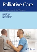 Bild: Palliative Care: Kernkompetenzen f&uuml;r die Pflegepraxis - Thieme