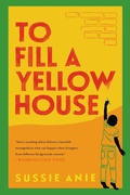 Cover: To Fill a Yellow House - Collins