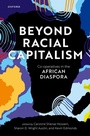 Cover: Beyond Racial Capitalism - OUP eBook