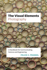 Enlarge image Cover: The Visual Elements-Photography - University of Chicago Press