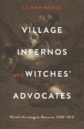 Cover: Village Infernos and Witches' Advocates - Pennsylvania State University Press