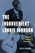 Cover: The Inconvenient Lonnie Johnson - Pennsylvania State University Press