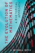 Cover: The Evolution of Mathematics - Pennsylvania State University Press