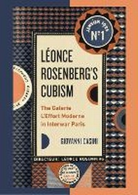 Enlarge image Cover: Leonce Rosenberg's Cubism - Pennsylvania State University Press