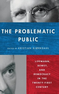 Enlarge image Cover: The Problematic Public - Pennsylvania State University Press