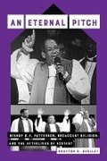 Cover: An Eternal Pitch - University of California Press