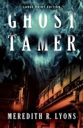 Cover: Ghost Tamer - CamCat Publishing, LLC