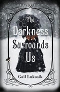 Cover: The Darkness Surrounds Us - CamCat Publishing, LLC