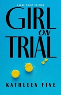 Cover: Girl on Trial - CamCat Publishing, LLC
