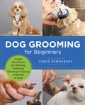 Cover: Dog Grooming for Beginners - New Shoe Press