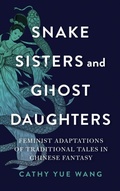 Cover: Snake Sisters and Ghost Daughters - Wayne State University Press