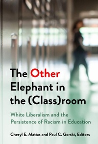 Enlarge image Cover: The Other Elephant in the (Class)room - Teachers' College Press