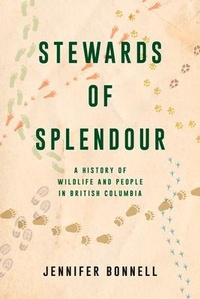 Enlarge image Cover: Stewards of Splendour - Royal British Columbia Museum