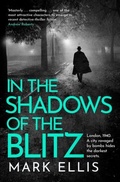 Cover: In the Shadows of the Blitz - Headline Accent