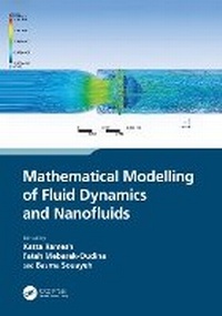 Enlarge image Cover: Mathematical Modelling of Fluid Dynamics and Nanofluids - CRC Press