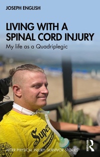 Abbildung von: Living with a Spinal Cord Injury - Routledge