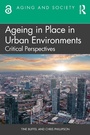 Cover: Ageing in Place in Urban Environments - Routledge