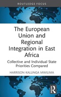 Cover: The European Union and Regional Integration in East Africa - Routledge