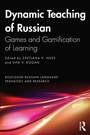 Cover: Dynamic Teaching of Russian - Routledge
