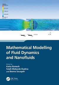Enlarge image Cover: Mathematical Modelling of Fluid Dynamics and Nanofluids - CRC Press
