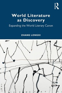 Abbildung von: World Literature as Discovery - Routledge