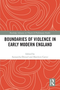 Abbildung von: Boundaries of Violence in Early Modern England - Routledge