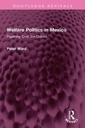 Cover: Welfare Politics in Mexico - Routledge