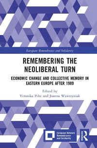 Bild: Remembering the Neoliberal Turn - Routledge