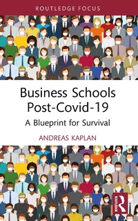 Abbildung von: Business Schools post-Covid-19 - Routledge