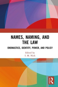 Abbildung von: Names, Naming, and the Law - Routledge